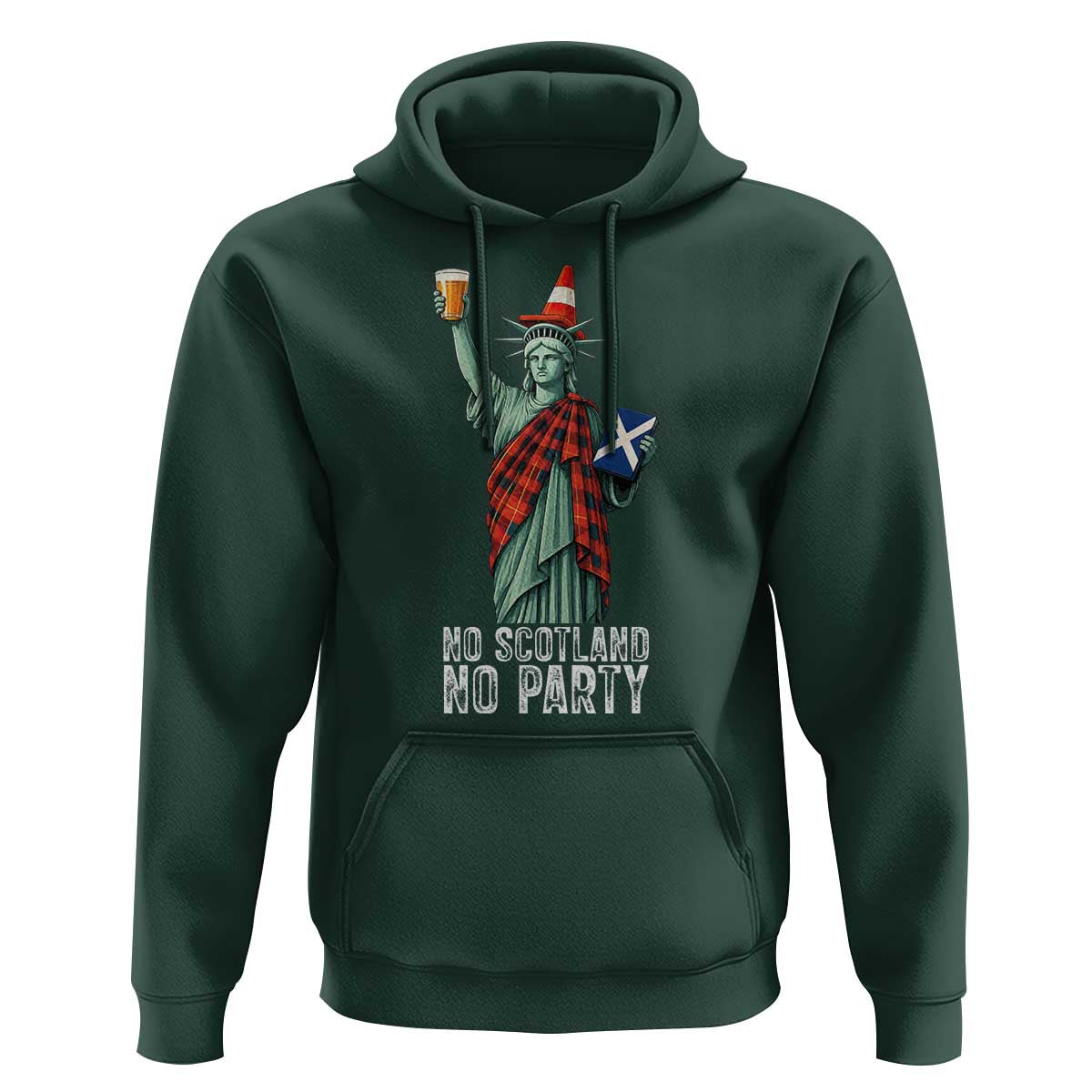 No Scotland No Party Funny Statue of Liberty Celebration Hoodie Saltire Flag Glasgow Cone Scottish Football Fans