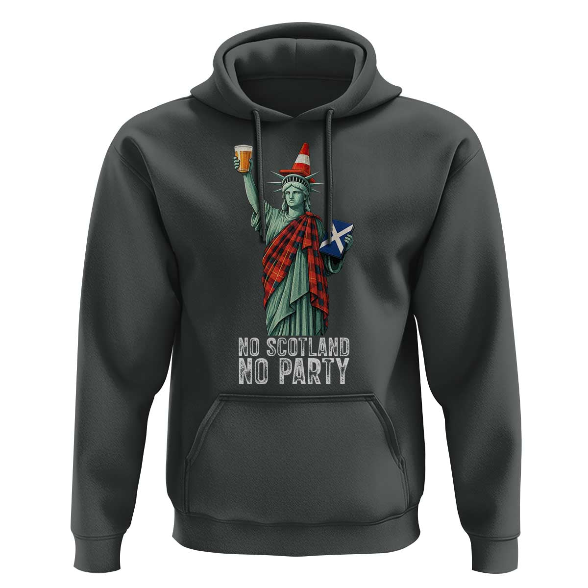 No Scotland No Party Funny Statue of Liberty Celebration Hoodie Saltire Flag Glasgow Cone Scottish Football Fans