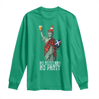 No Scotland No Party Funny Statue of Liberty Celebration Long Sleeve Shirt Saltire Flag Glasgow Cone Scottish Football Fans