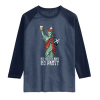 No Scotland No Party Funny Statue of Liberty Celebration Raglan Shirt Saltire Flag Glasgow Cone Scottish Football Fans