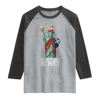 No Scotland No Party Funny Statue of Liberty Celebration Raglan Shirt Saltire Flag Glasgow Cone Scottish Football Fans