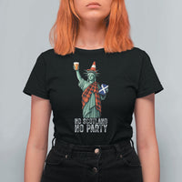 No Scotland No Party Funny Statue of Liberty Celebration T Shirt For Women Saltire Flag Glasgow Cone Scottish Football Fans