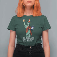 No Scotland No Party Funny Statue of Liberty Celebration T Shirt For Women Saltire Flag Glasgow Cone Scottish Football Fans