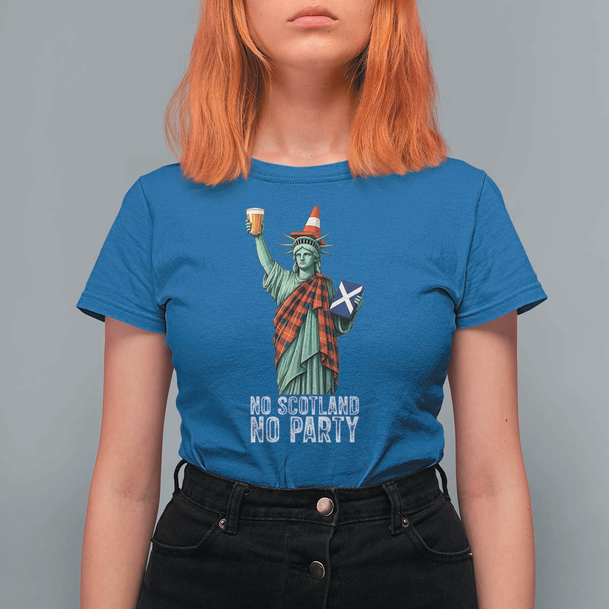 No Scotland No Party Funny Statue of Liberty Celebration T Shirt For Women Saltire Flag Glasgow Cone Scottish Football Fans