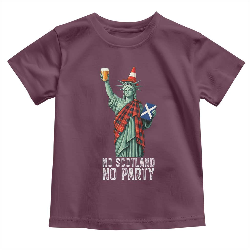 No Scotland No Party Funny Statue of Liberty Celebration Toddler T Shirt Saltire Flag Glasgow Cone Scottish Football Fans