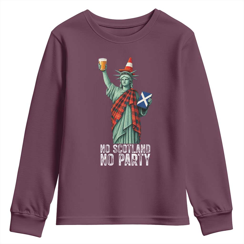No Scotland No Party Funny Statue of Liberty Celebration Youth Sweatshirt Saltire Flag Glasgow Cone Scottish Football Fans