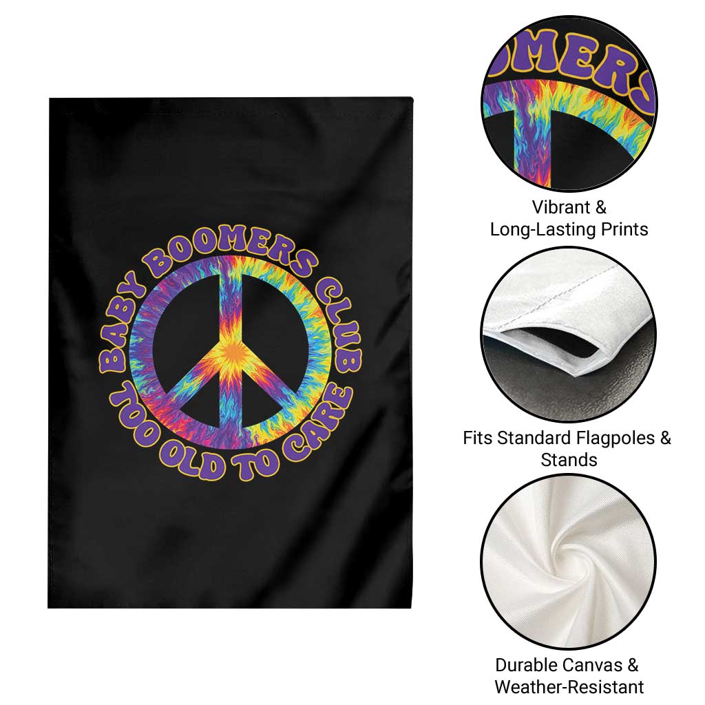 Baby Boomers Club Too Old To Care Retro Tie Dye Effect Printing Garden Flag Peace Sign Groovy 60s Hippie Humor Graphic
