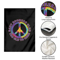 Baby Boomers Club Too Old To Care Retro Tie Dye Effect Printing Garden Flag Peace Sign Groovy 60s Hippie Humor Graphic