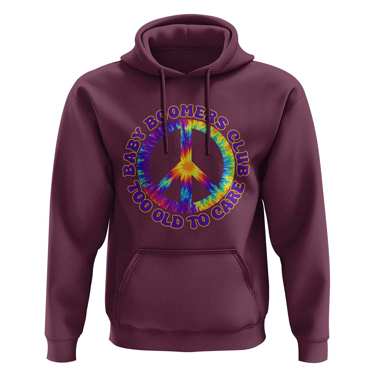 Baby Boomers Club Too Old To Care Retro Tie Dye Effect Printing Hoodie Peace Sign Groovy 60s Hippie Humor Graphic