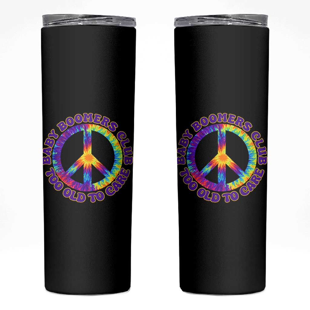 Baby Boomers Club Too Old To Care Retro Tie Dye Effect Printing Skinny Tumbler Peace Sign Groovy 60s Hippie Humor Graphic
