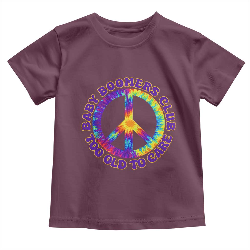 Baby Boomers Club Too Old To Care Retro Tie Dye Effect Printing Toddler T Shirt Peace Sign Groovy 60s Hippie Humor Graphic