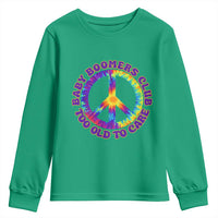 Baby Boomers Club Too Old To Care Retro Tie Dye Effect Printing Youth Sweatshirt Peace Sign Groovy 60s Hippie Humor Graphic