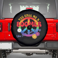 Retro Groovy Hippie Baby Boomer Generation Spare Tire Cover Funny You Call Me A Boomer Like It's A Bad Thing Peace Sign Flower