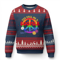 Retro Groovy Hippie Baby Boomer Generation Ugly Christmas Sweater Funny You Call Me A Boomer Like It's A Bad Thing Peace Sign Flower