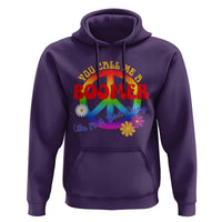 Retro Groovy Hippie Baby Boomer Generation Hoodie Funny You Call Me A Boomer Like It's A Bad Thing Peace Sign Flower