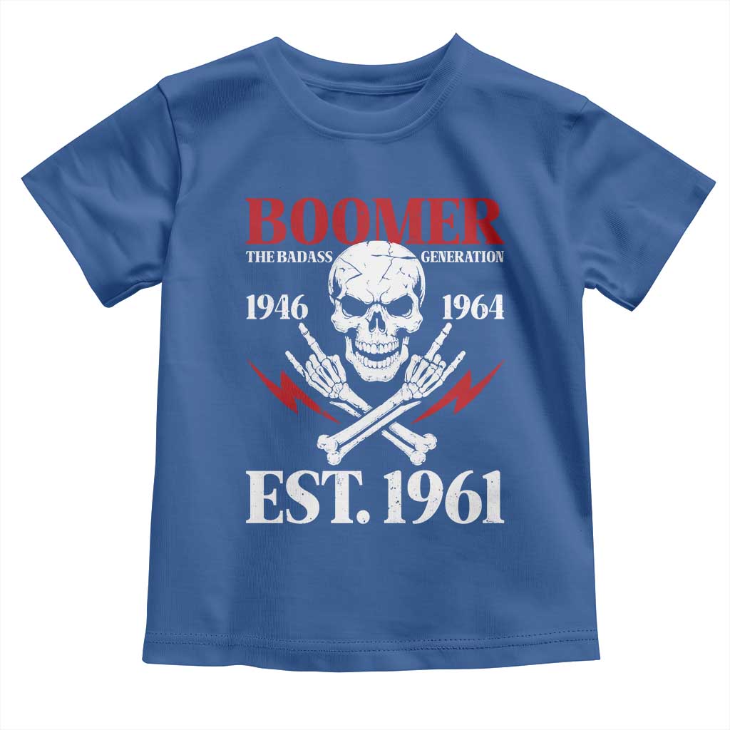 Funny Baby Boomer The Badass Generation Toddler T Shirt EST 1961 Birthday Gift Skull Rock On Graphic