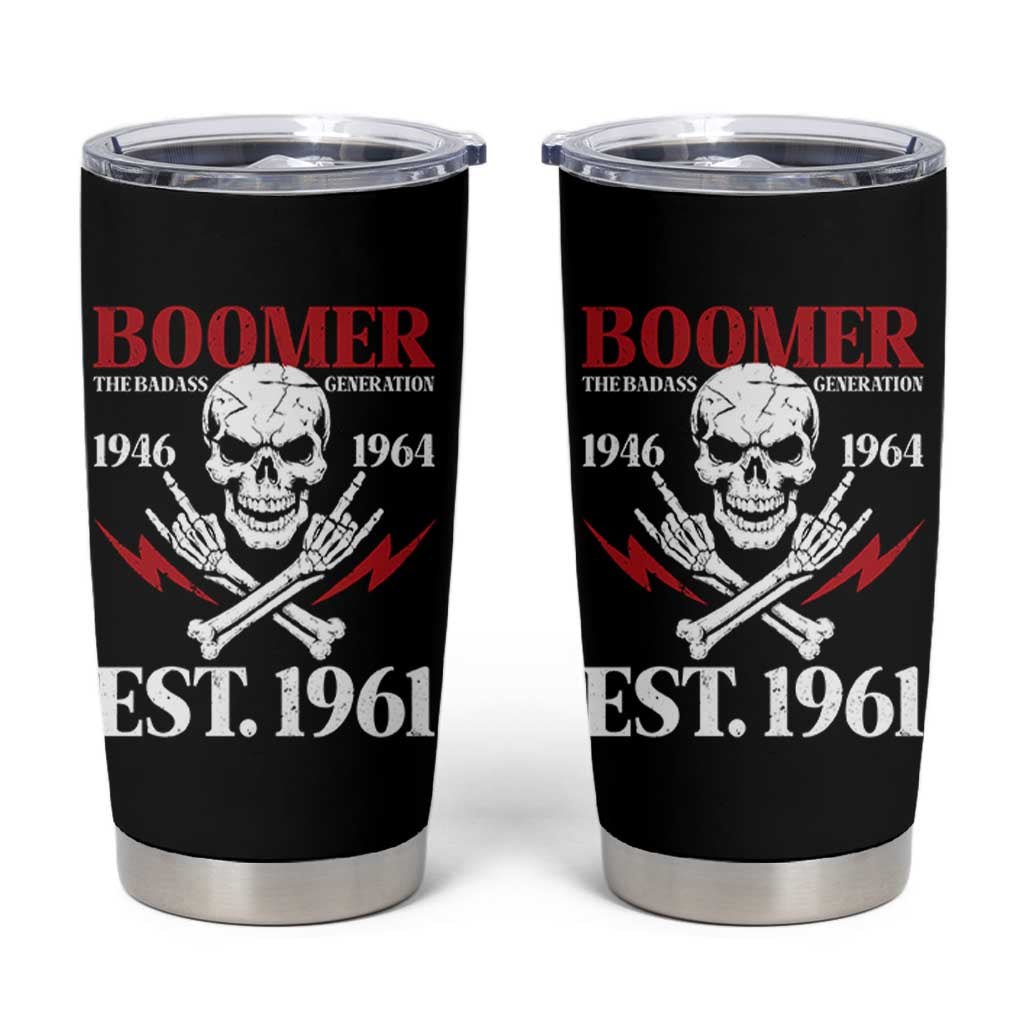 Funny Baby Boomer The Badass Generation Tumbler Cup EST 1961 Birthday Gift Skull Rock On Graphic