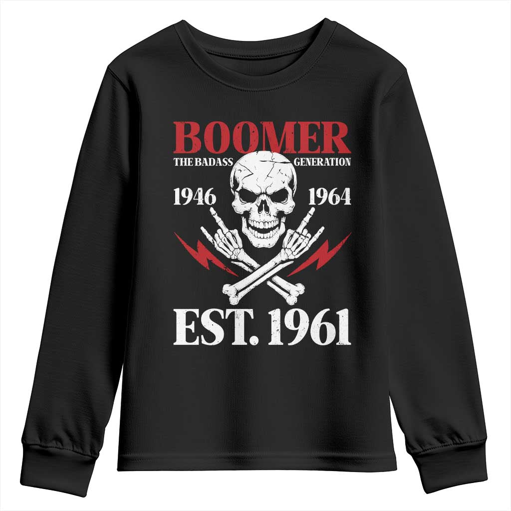 Funny Baby Boomer The Badass Generation Youth Sweatshirt EST 1961 Birthday Gift Skull Rock On Graphic