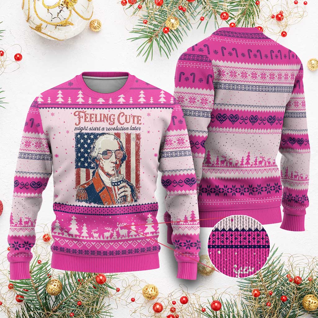 Funny George Washington Revolutionary Patriotic Ugly Christmas Sweater Feeling Cute Might Start A Revolution Later