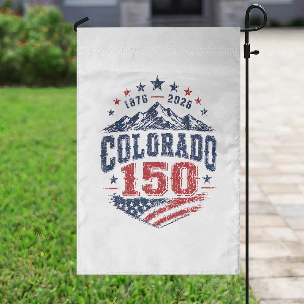Colorado Rocky Mountains 150th Anniversary Garden Flag Sesquicentennial 1876 2026 Patriotic Graphic