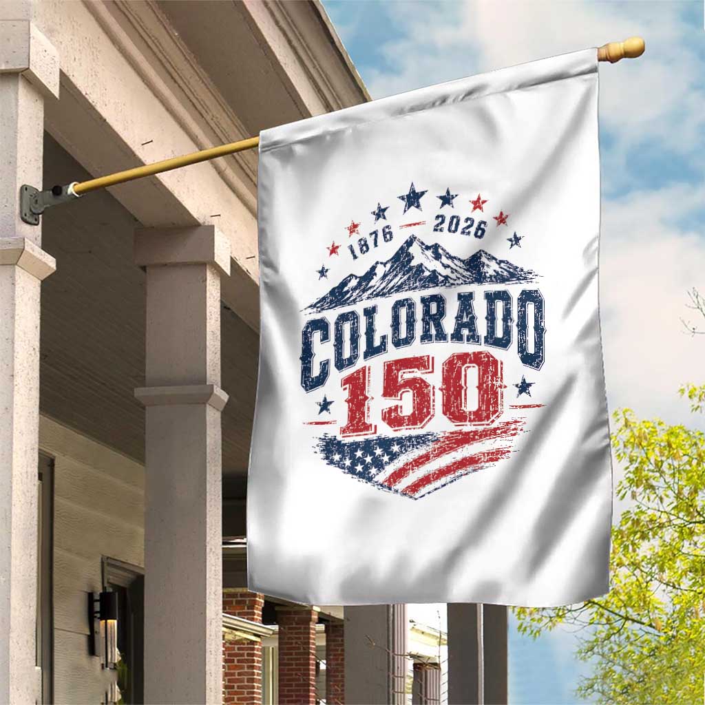 Colorado Rocky Mountains 150th Anniversary Garden Flag Sesquicentennial 1876 2026 Patriotic Graphic