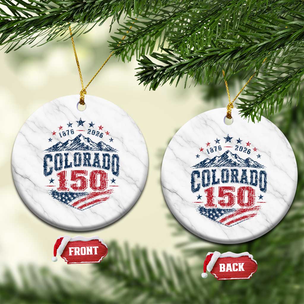 Colorado Rocky Mountains 150th Anniversary Ceramic Ornament Sesquicentennial 1876 2026 Patriotic Graphic