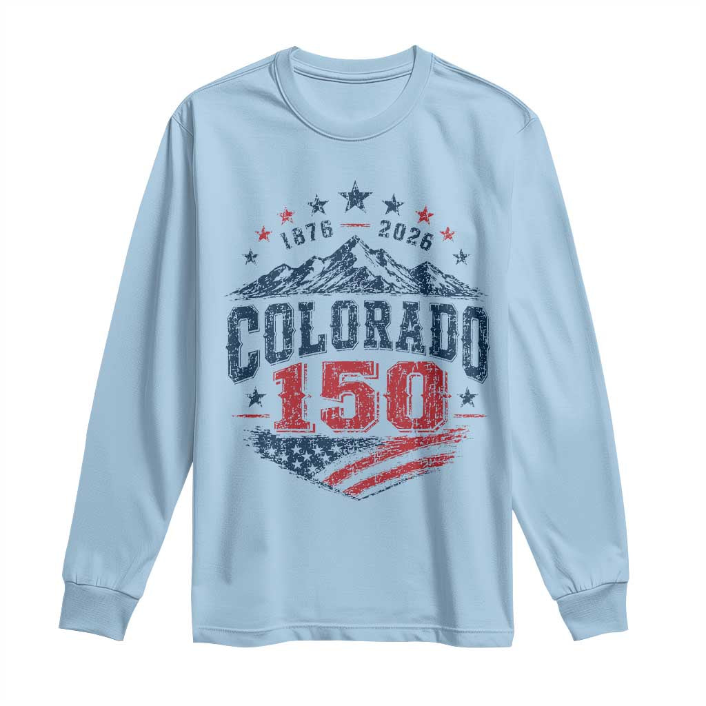 Colorado Rocky Mountains 150th Anniversary Long Sleeve Shirt Sesquicentennial 1876 2026 Patriotic Graphic