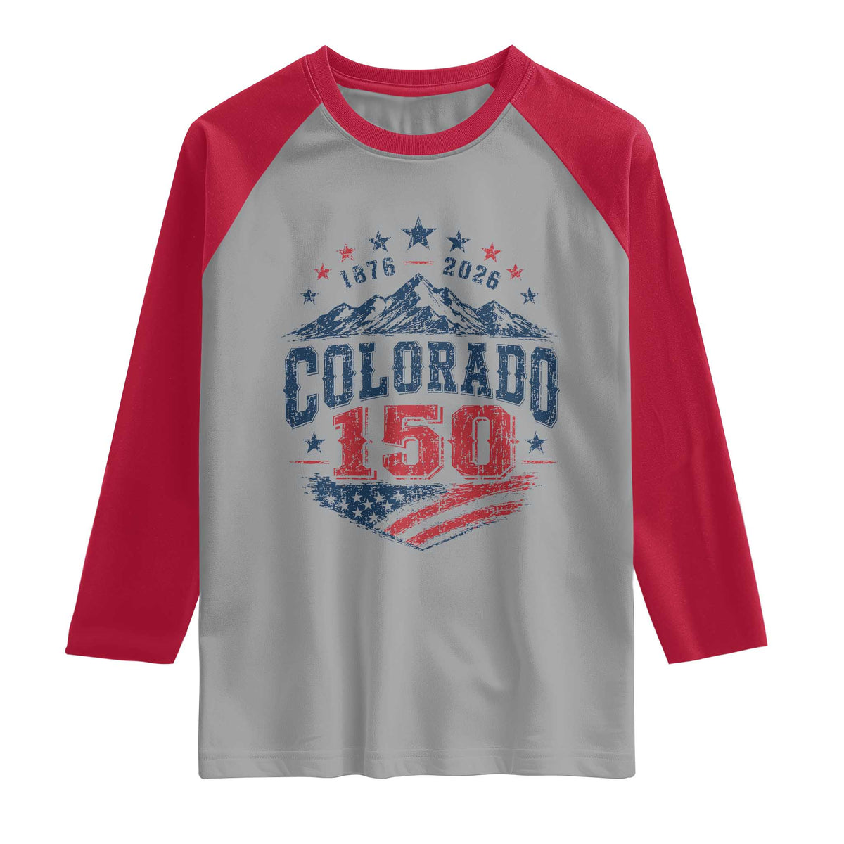 Colorado Rocky Mountains 150th Anniversary Raglan Shirt Sesquicentennial 1876 2026 Patriotic Graphic