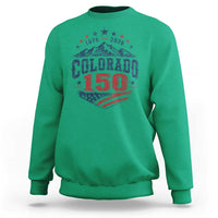 Colorado Rocky Mountains 150th Anniversary Sweatshirt Sesquicentennial 1876 2026 Patriotic Graphic