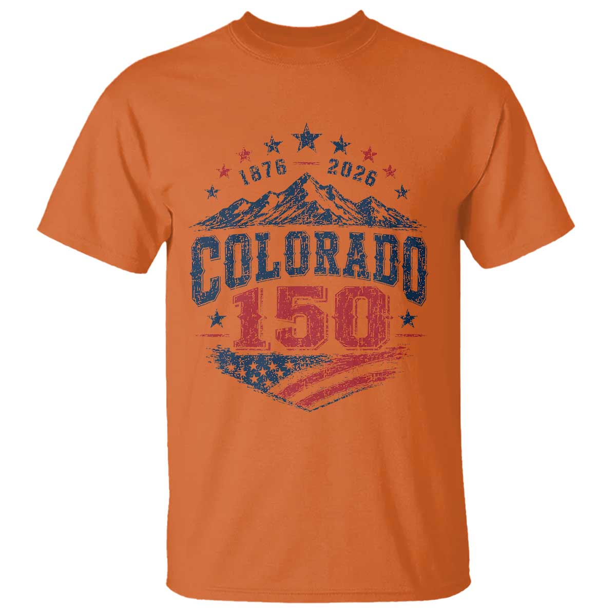 Colorado Rocky Mountains 150th Anniversary T Shirt Sesquicentennial 1876 2026 Patriotic Graphic