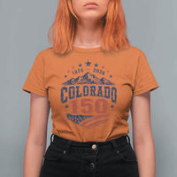 Colorado Rocky Mountains 150th Anniversary T Shirt For Women Sesquicentennial 1876 2026 Patriotic Graphic