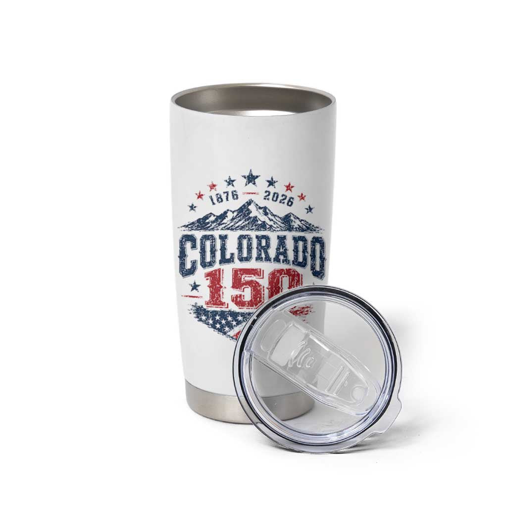 Colorado Rocky Mountains 150th Anniversary Tumbler Cup Sesquicentennial 1876 2026 Patriotic Graphic