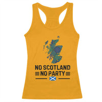 No Scotland No Party Tartan Plaid and Map Racerback Tank Top Vintage Scottish Football Supporter Sports Fans Spirit
