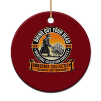 Funny Plague Doctor History Humor Ceramic Ornament Bring Out Your Dead Curbside Collection