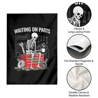 Waiting On Parts Skeleton Mechanic Garden Flag Funny Sarcastic Auto Garage Repair Tech