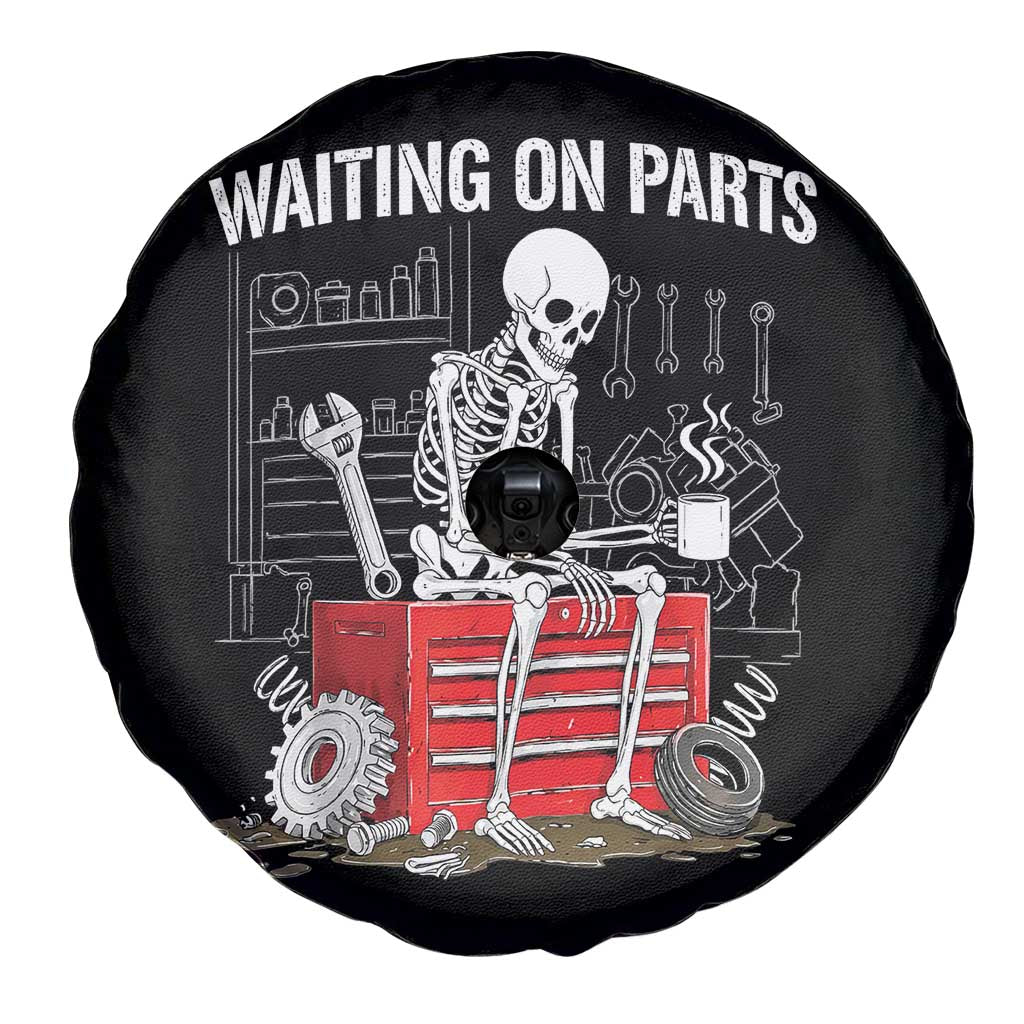 Waiting On Parts Skeleton Mechanic Spare Tire Cover Funny Sarcastic Auto Garage Repair Tech