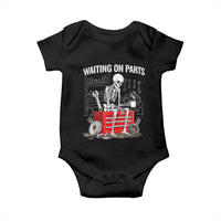 Waiting On Parts Skeleton Mechanic Baby Onesie Funny Sarcastic Auto Garage Repair Tech