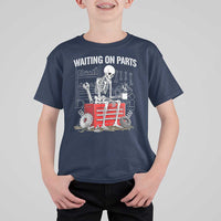 Waiting On Parts Skeleton Mechanic T Shirt For Kid Funny Sarcastic Auto Garage Repair Tech