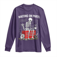 Waiting On Parts Skeleton Mechanic Long Sleeve Shirt Funny Sarcastic Auto Garage Repair Tech