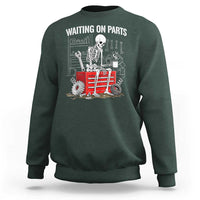Waiting On Parts Skeleton Mechanic Sweatshirt Funny Sarcastic Auto Garage Repair Tech