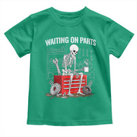 Waiting On Parts Skeleton Mechanic Toddler T Shirt Funny Sarcastic Auto Garage Repair Tech