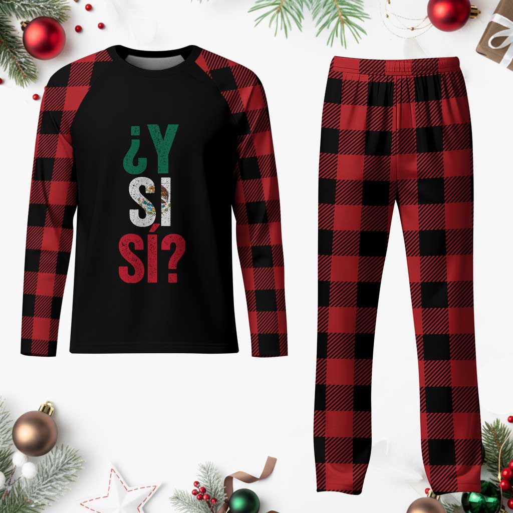 Y Si Si Vintage Mexican Flag Plaid Pajama Set What If Spanish Slang Mexico Soccer Football Fans
