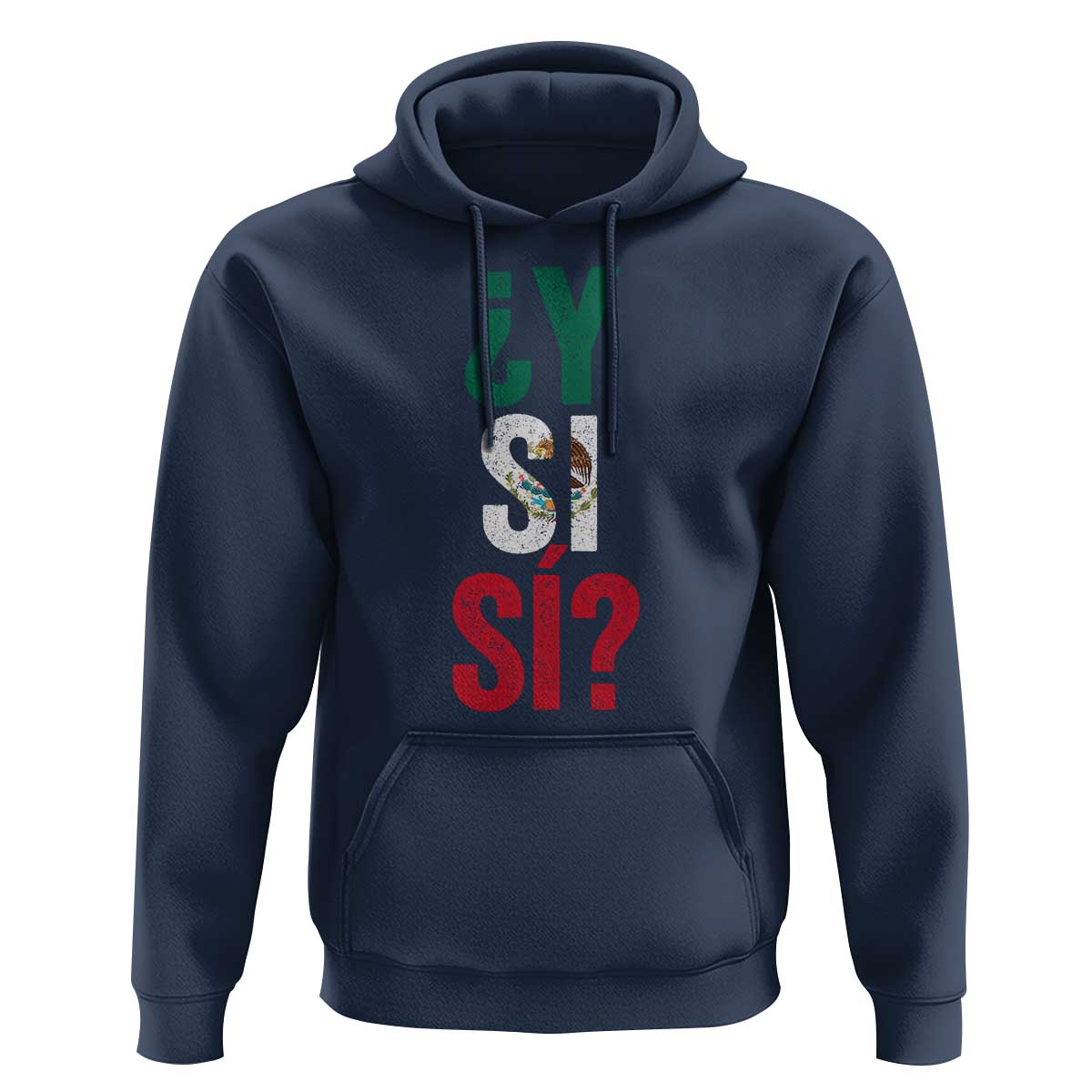 Y Si Si Vintage Mexican Flag Hoodie What If Spanish Slang Mexico Soccer Football Fans