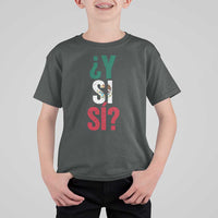 Y Si Si Vintage Mexican Flag T Shirt For Kid What If Spanish Slang Mexico Soccer Football Fans