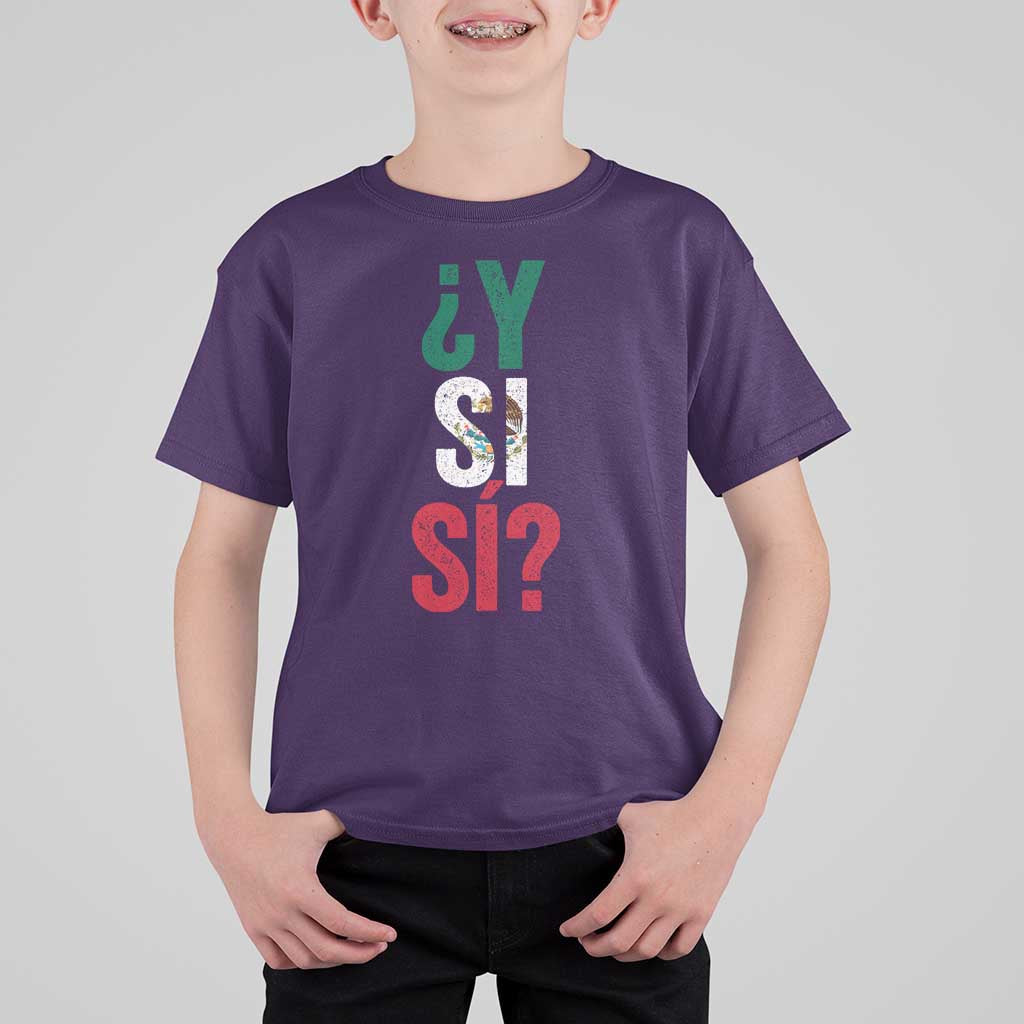 Y Si Si Vintage Mexican Flag T Shirt For Kid What If Spanish Slang Mexico Soccer Football Fans
