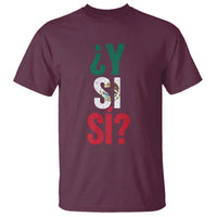 Y Si Si Vintage Mexican Flag T Shirt What If Spanish Slang Mexico Soccer Football Fans
