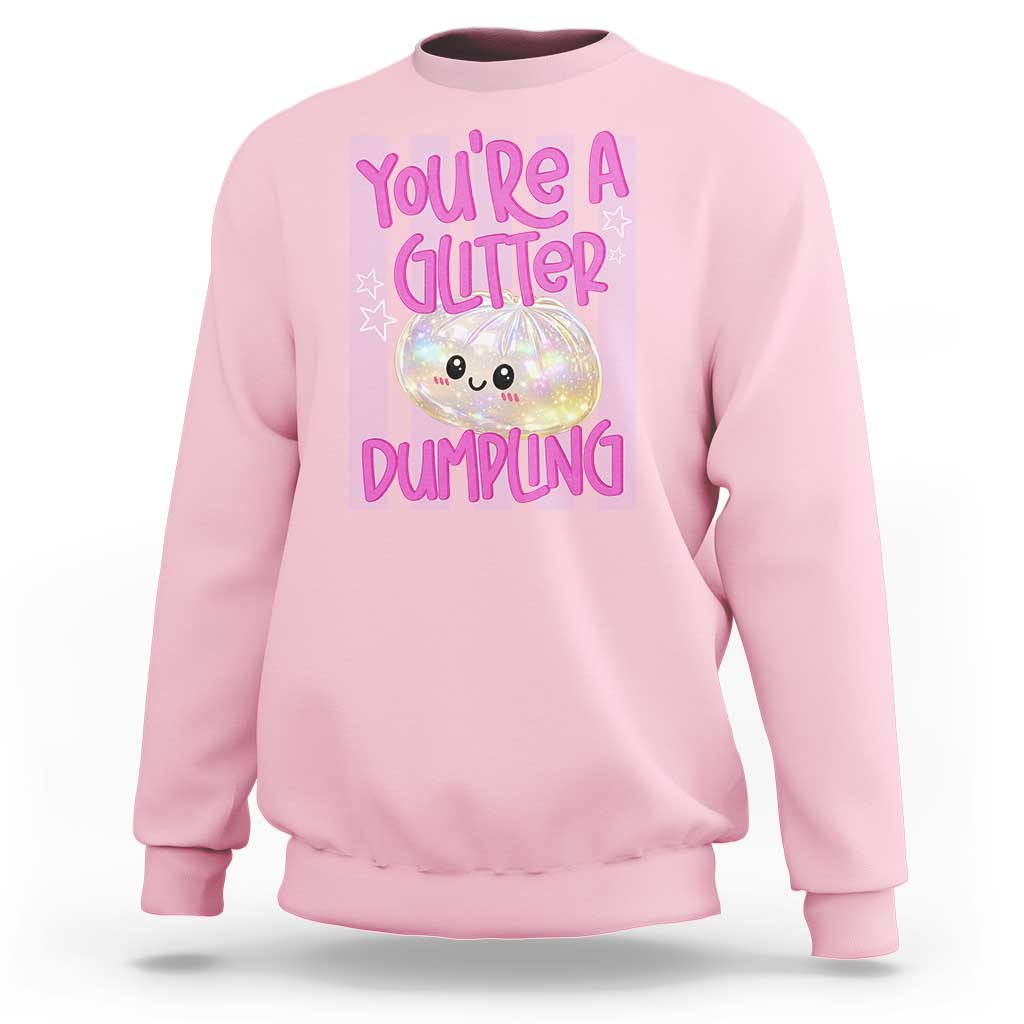 You Are A Glitter Dumpling Cute Preppy Pastel Graphic Sweatshirt Kawaii Pastel Pink Striped Food Quote