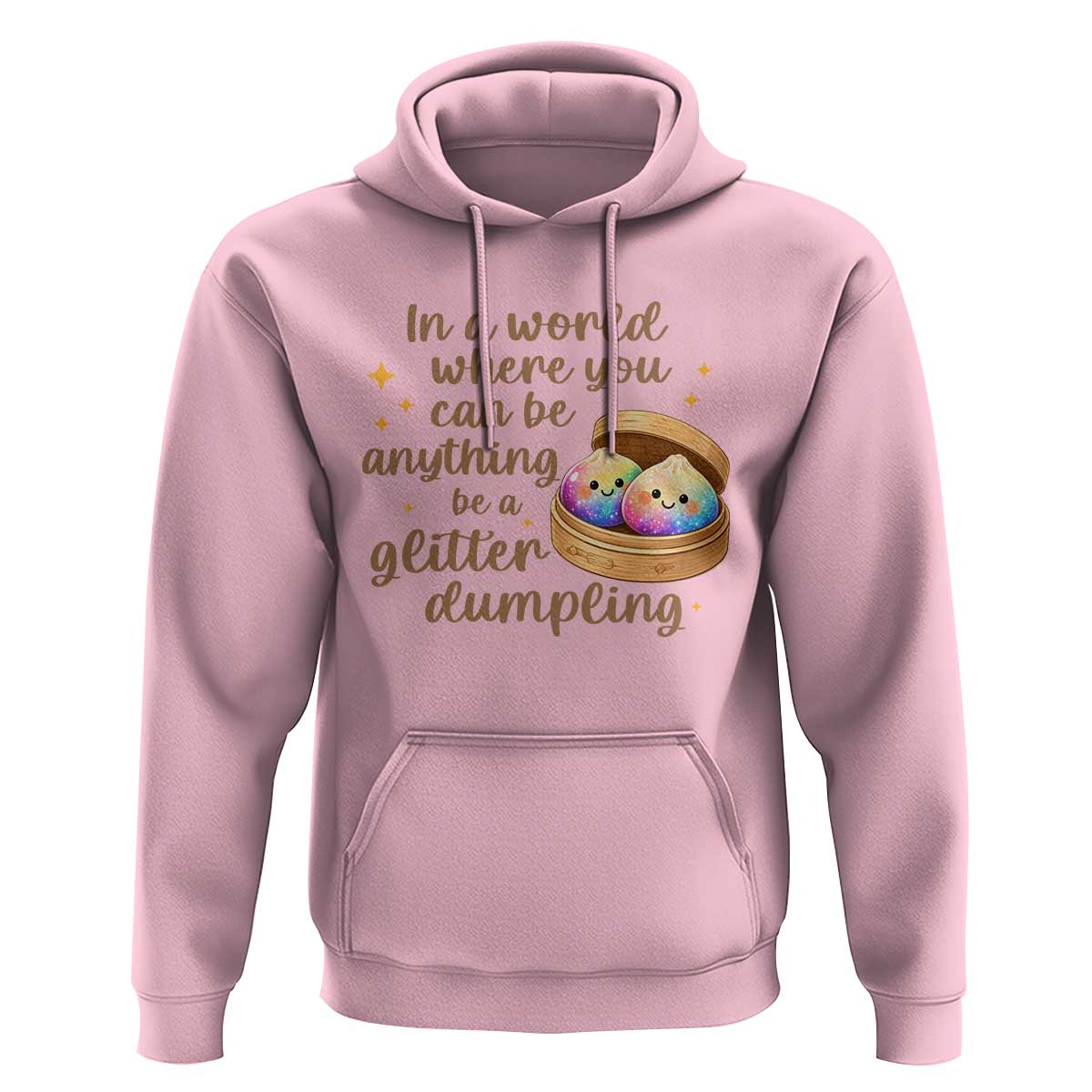 Be A Glitter Dumpling Kawaii Graphic Hoodie In A World Squish Squad Mystery Box