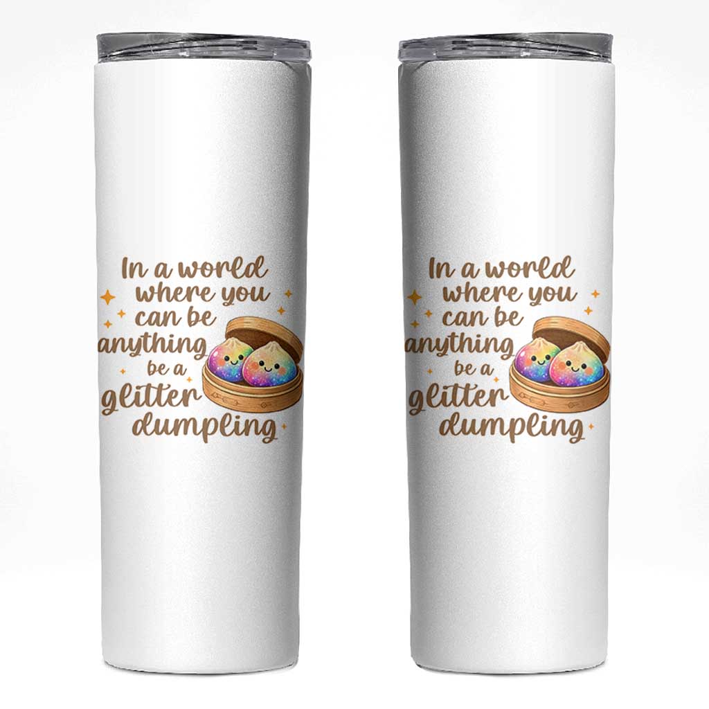 Be A Glitter Dumpling Kawaii Graphic Skinny Tumbler In A World Squish Squad Mystery Box