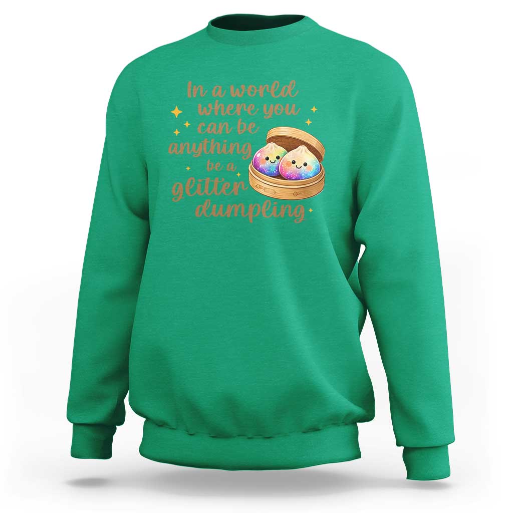 Be A Glitter Dumpling Kawaii Graphic Sweatshirt In A World Squish Squad Mystery Box